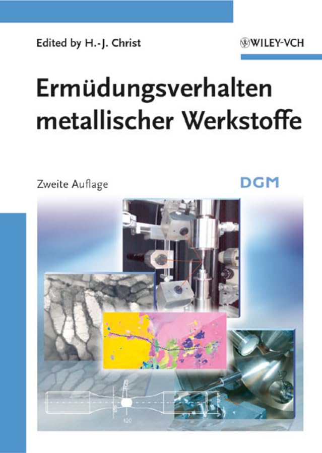 Ermüdungsverhalten metallischer Werkstoffe Business & Technology