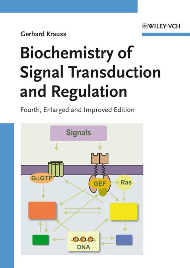 Biochemistry of Signal Transduction and Regulation Natural Sciences