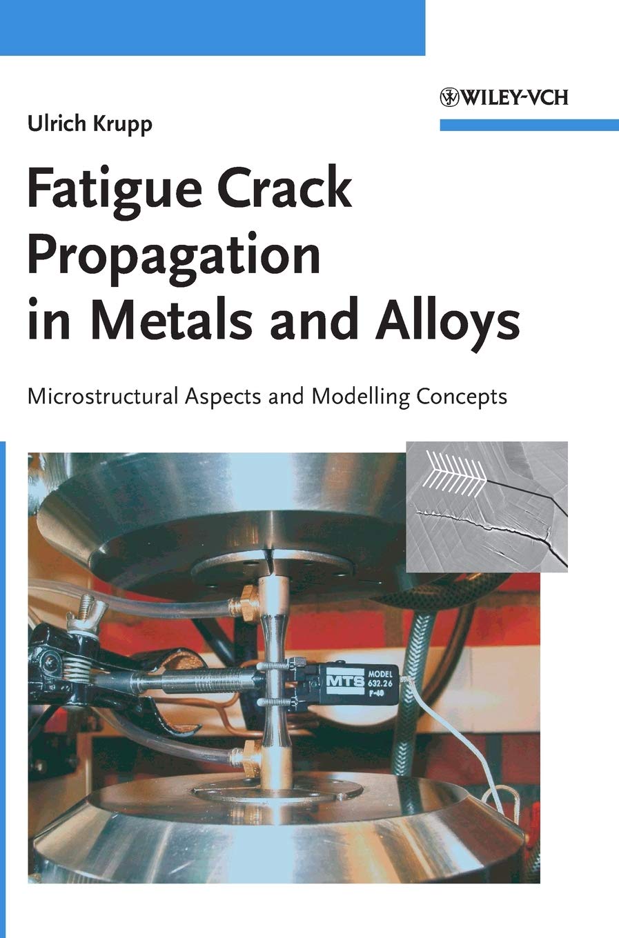 Fatigue Crack Propagation in Metals and Alloys Business & Technology