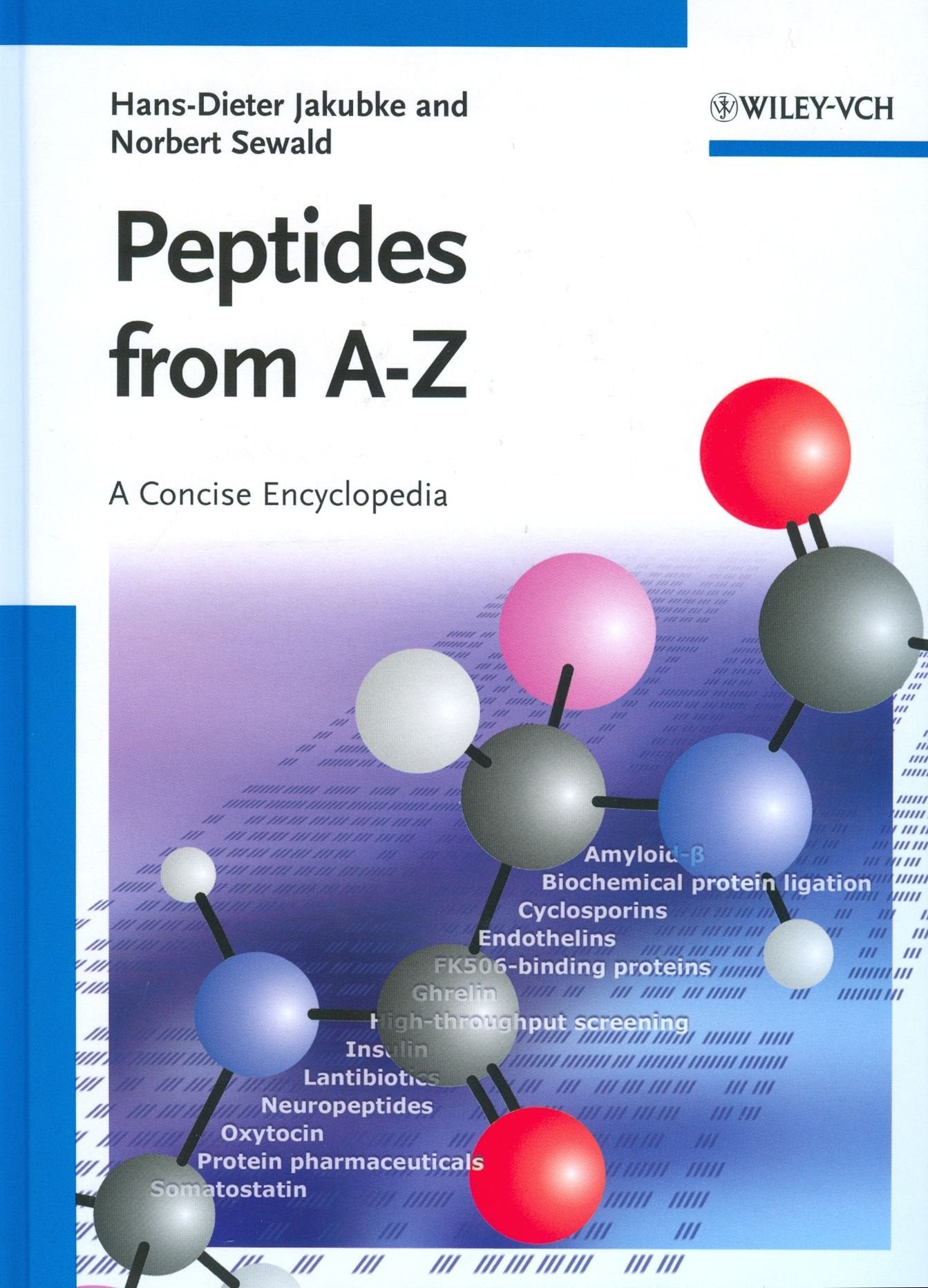Peptides from A to Z Natural Sciences