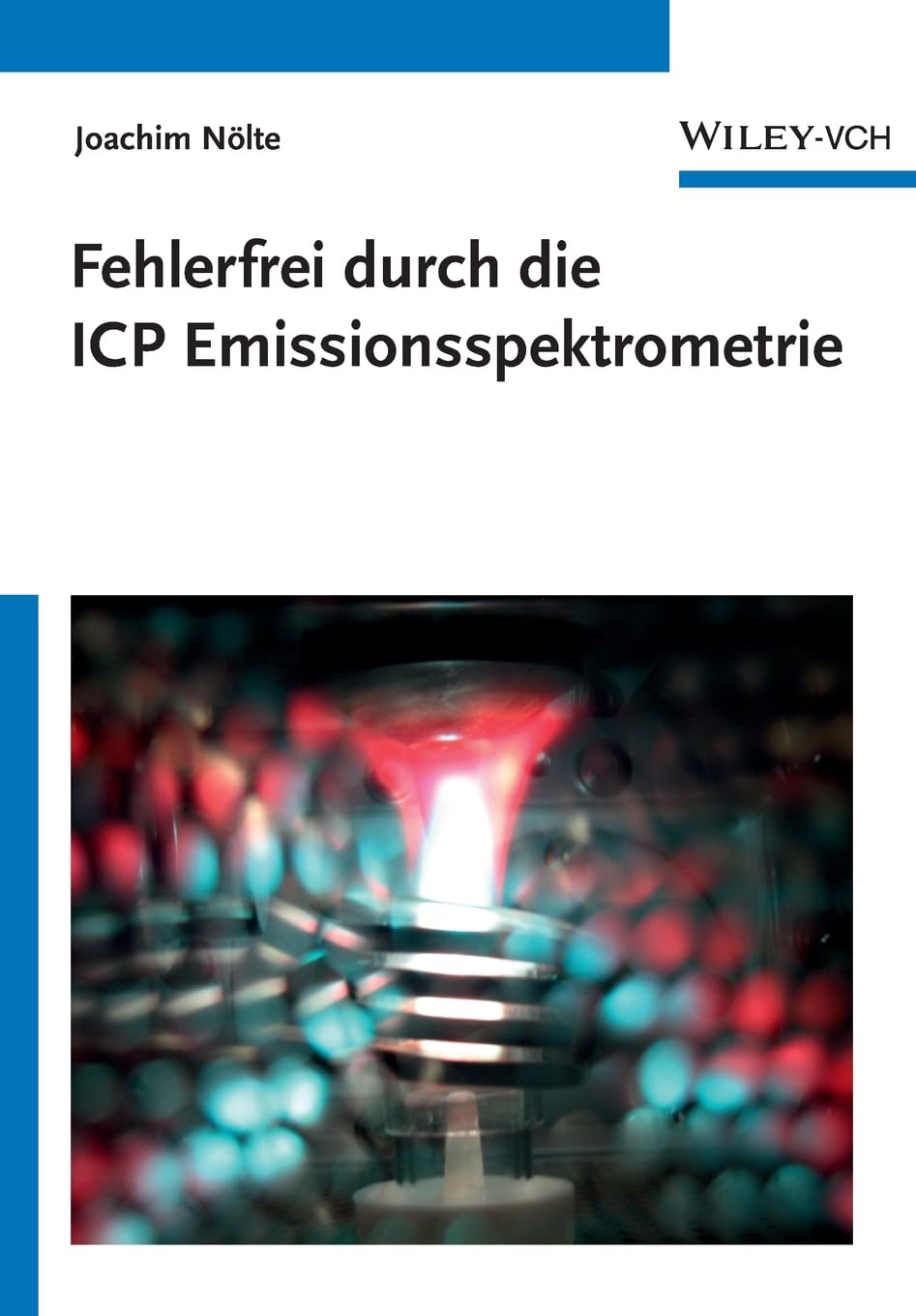 Fehlerfrei durch die ICP Emissionsspektrometrie Natural Sciences