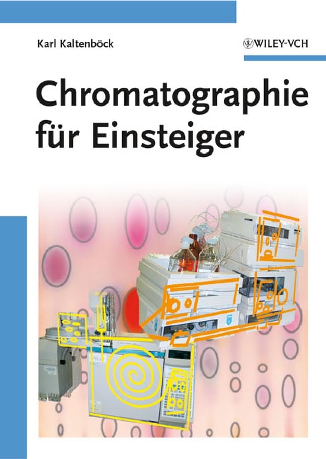 Chromatographie für Einsteiger Natural Sciences