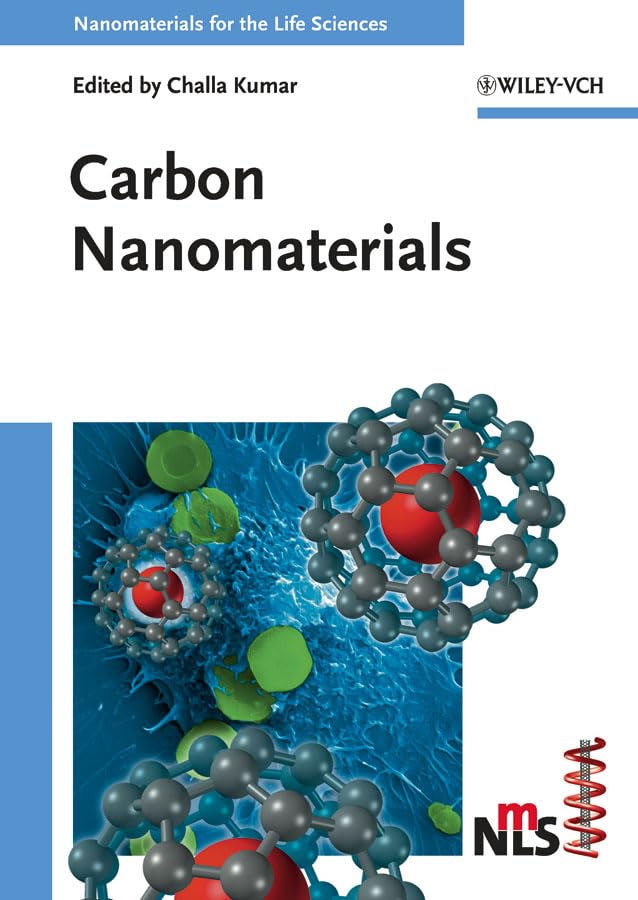 Carbon Nanomaterials (Nanomaterials for the Life Sciences, 9, Band 9) Media & Communication