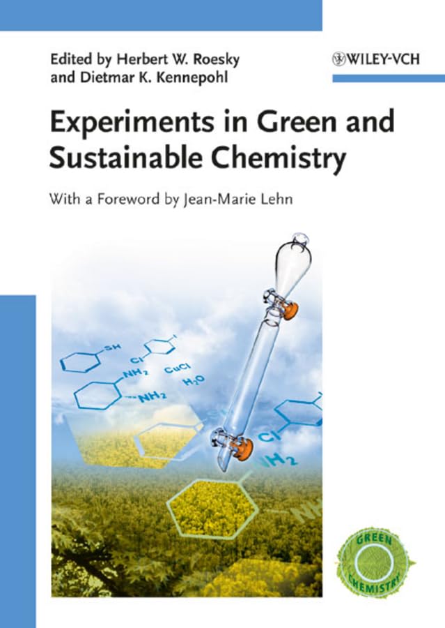 Experiments in Green and Sustainable Chemistry book