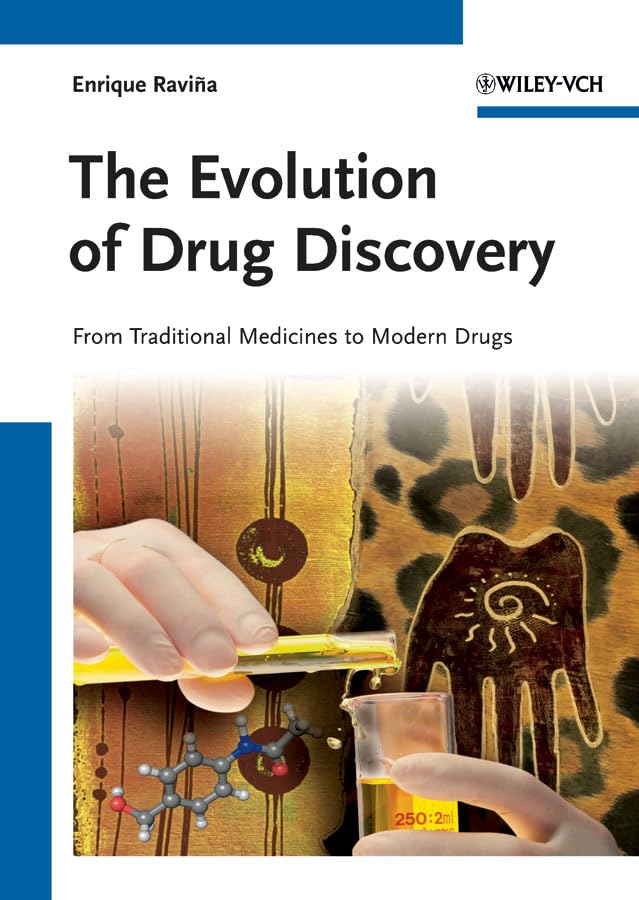 The Evolution of Drug Discovery: From Traditional Medicines to Modern Drugs Medicine