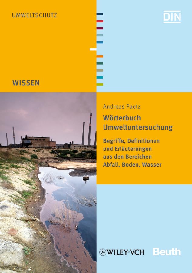 Wörterbuch Umweltuntersuchung: Begriffe, Definitionen und Erläuterungen Film, Art & Culture