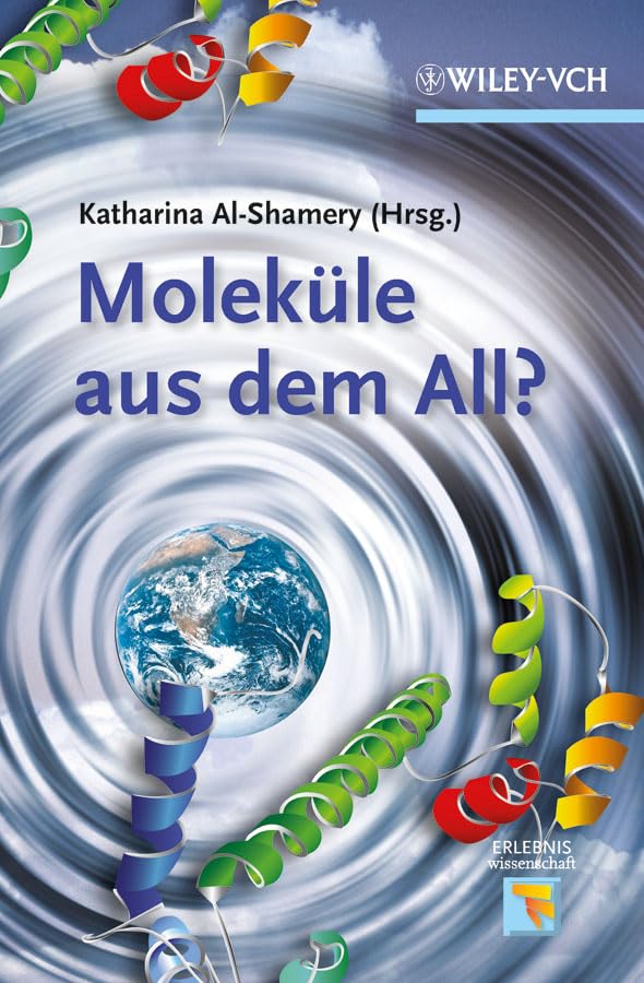 Moleküle aus dem All? Natural Sciences