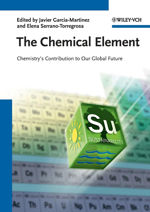 The Chemical Element: Chemistry's Contribution to Our Global Future Geology & Geography