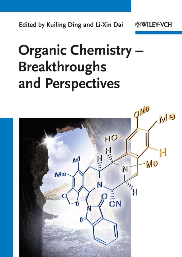 Organic Chemistry - Breakthroughs and Perspectives Natural Sciences