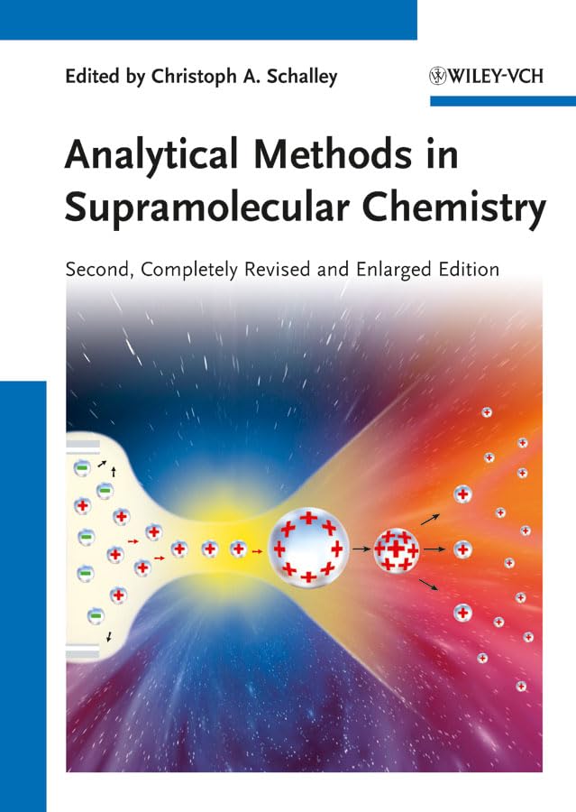 Analytical Methods in Supramolecular Chemistry, 2 Vols. Natural Sciences