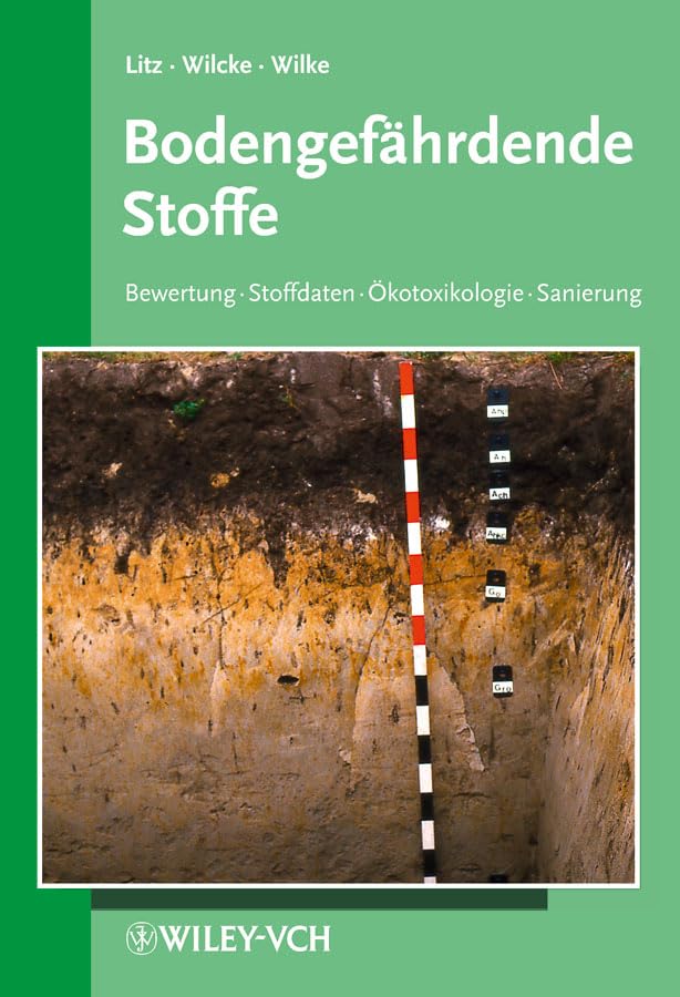 Bodengefährdende Stoffe: 13. Ergänzungslieferung Natural Sciences