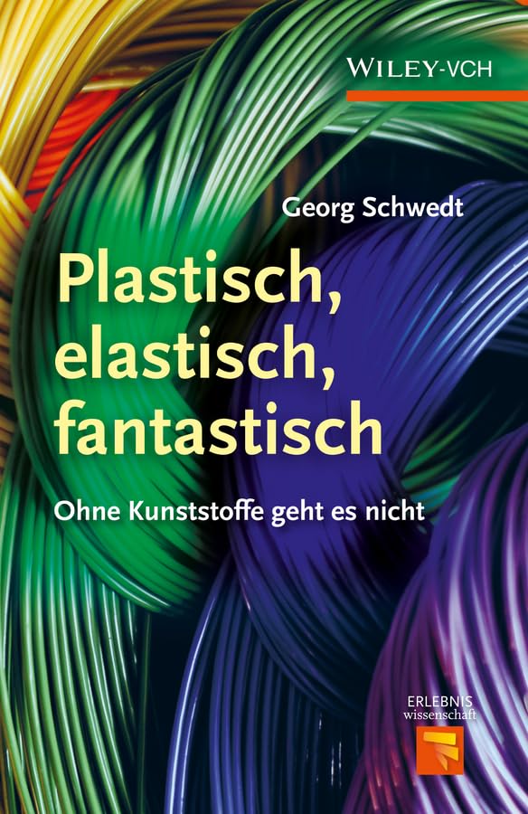 Plastisch, elastisch, fantastisch Natural Sciences Books