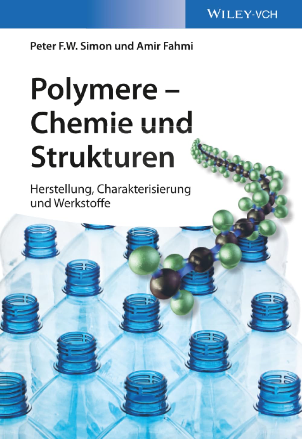 Polymere - Chemie und Strukturen Business & Technology