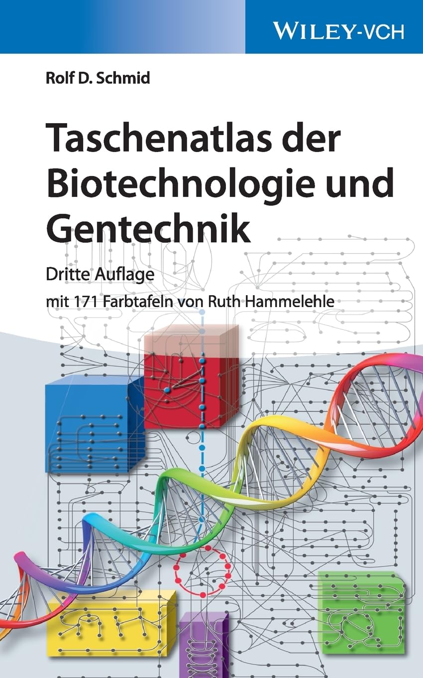 Taschenatlas der Biotechnologie und Gentechnik Business & Technology