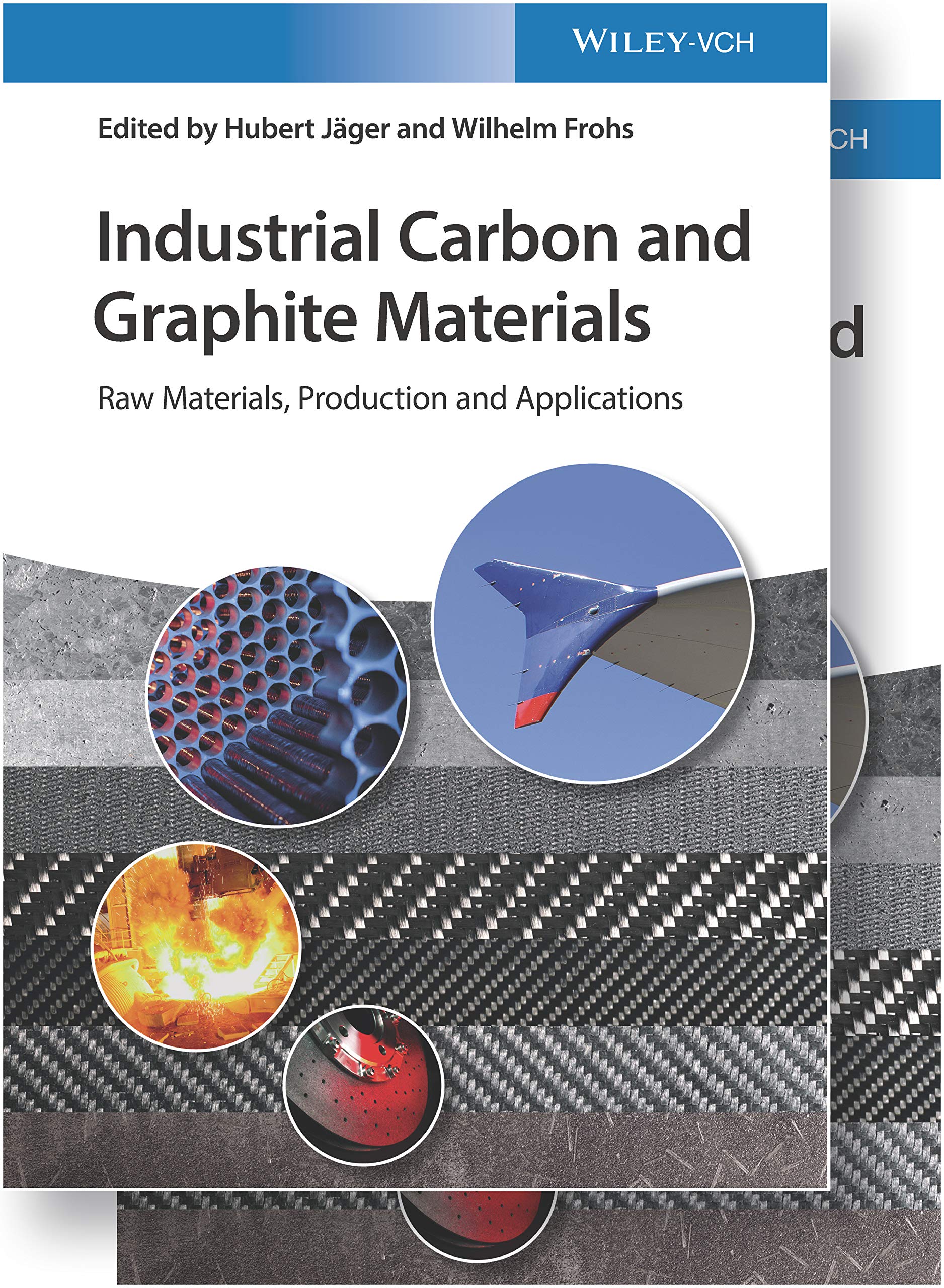 Industrial Carbon and Graphite Materials: Raw Materials, Production and Applications Business & Technology
