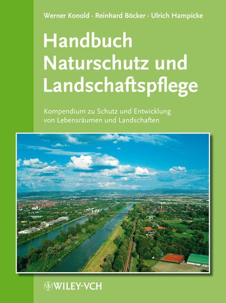Handbuch Naturschutz und Landschaftspflege: 32. Ergänzungslieferung Natural Sciences