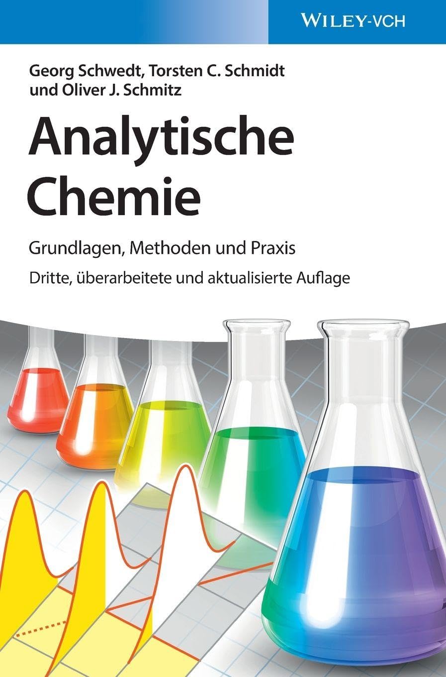 Analytische Chemie: Grundlagen, Methoden und Praxis Natural Sciences