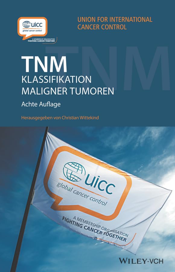 TNM Klassifikation maligner Tumoren Medicine