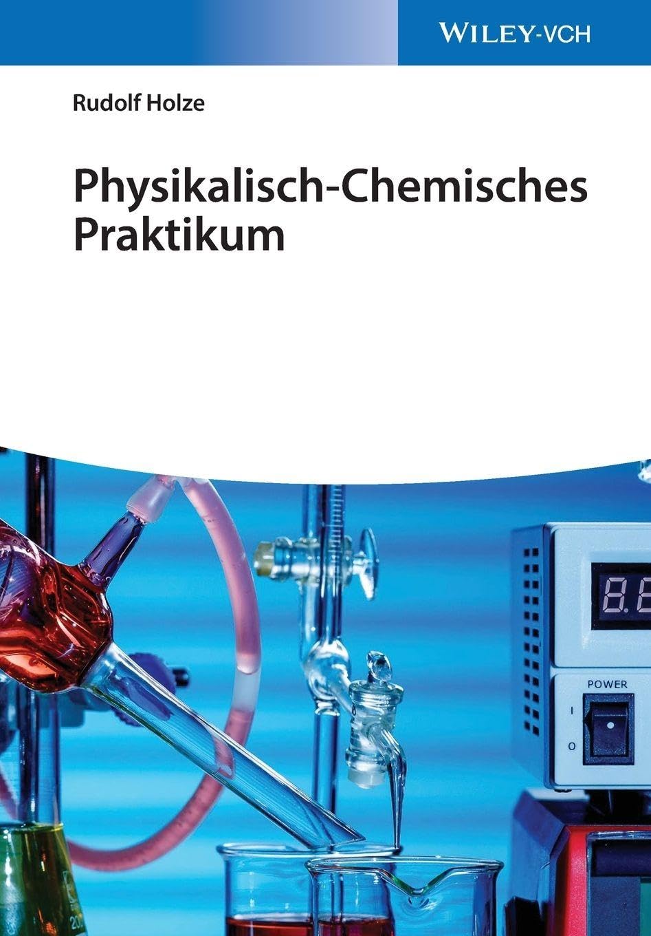 Physikalisch-Chemisches Praktikum Natural Sciences