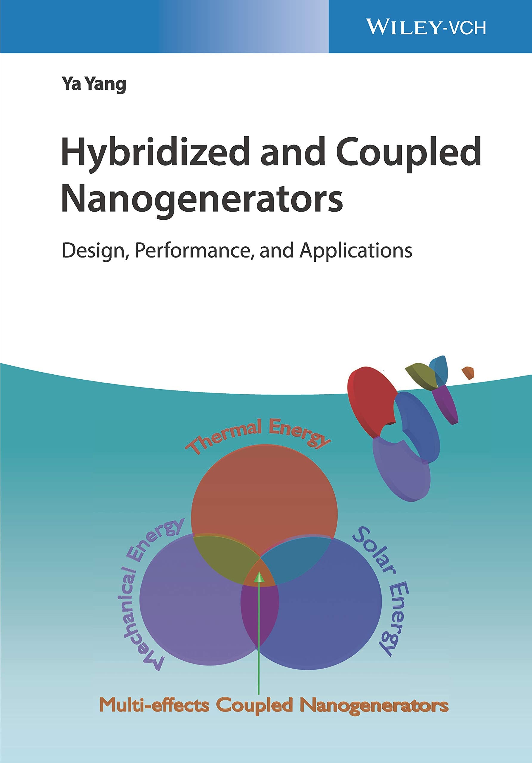 Product Image: Hybridized and Coupled Nanogenerators: Design, Performance and Applications