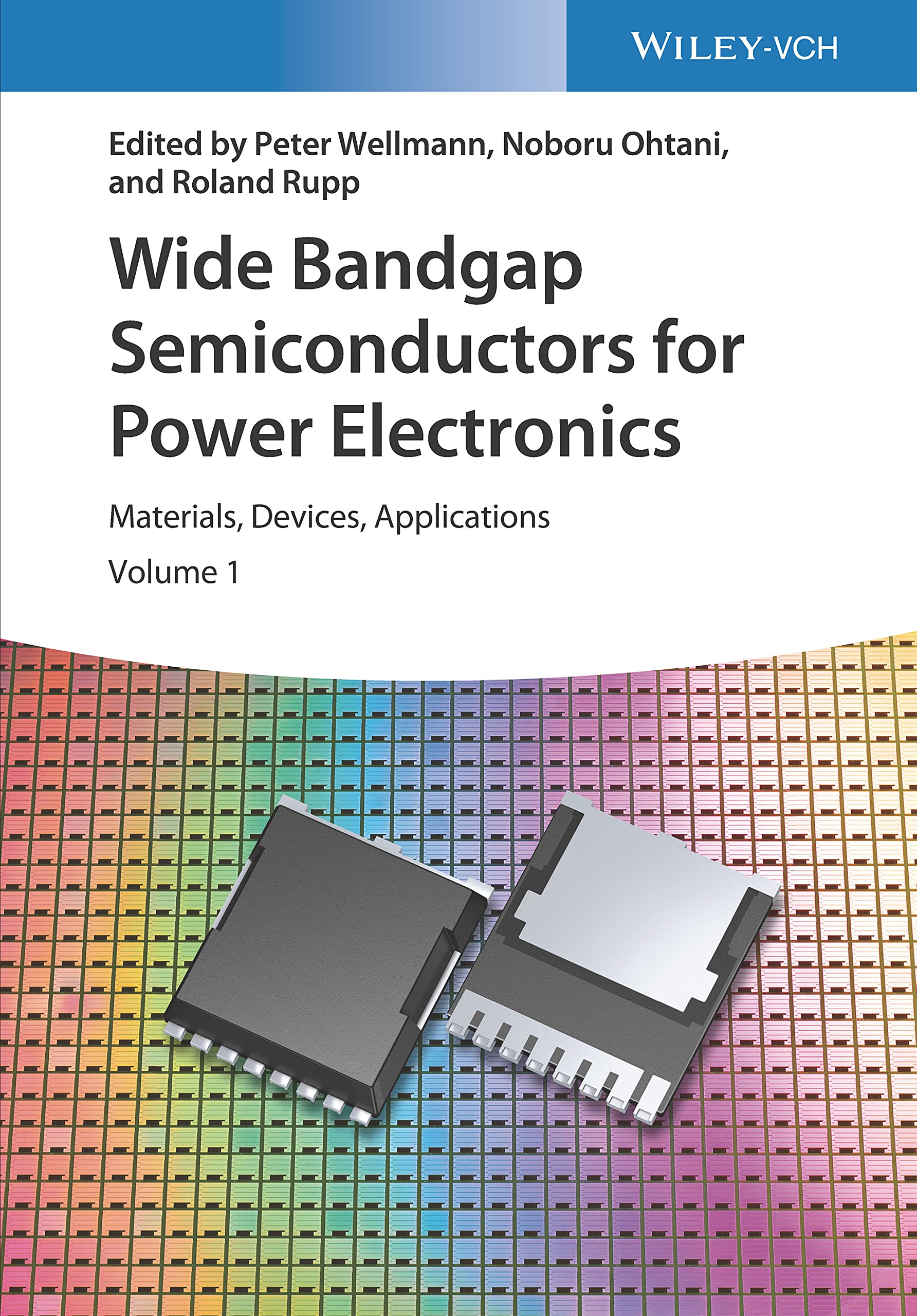 Wide Bandgap Semiconductors for Power Electronics: Materials, Devices, Applications Natural Sciences