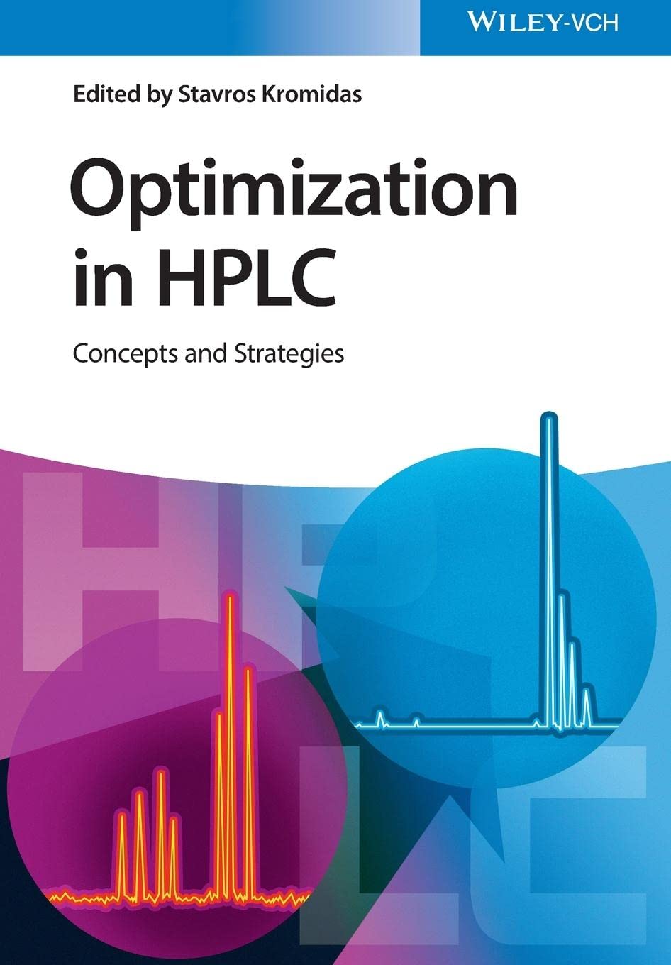 Optimization in HPLC: Concepts and Strategies Natural Sciences