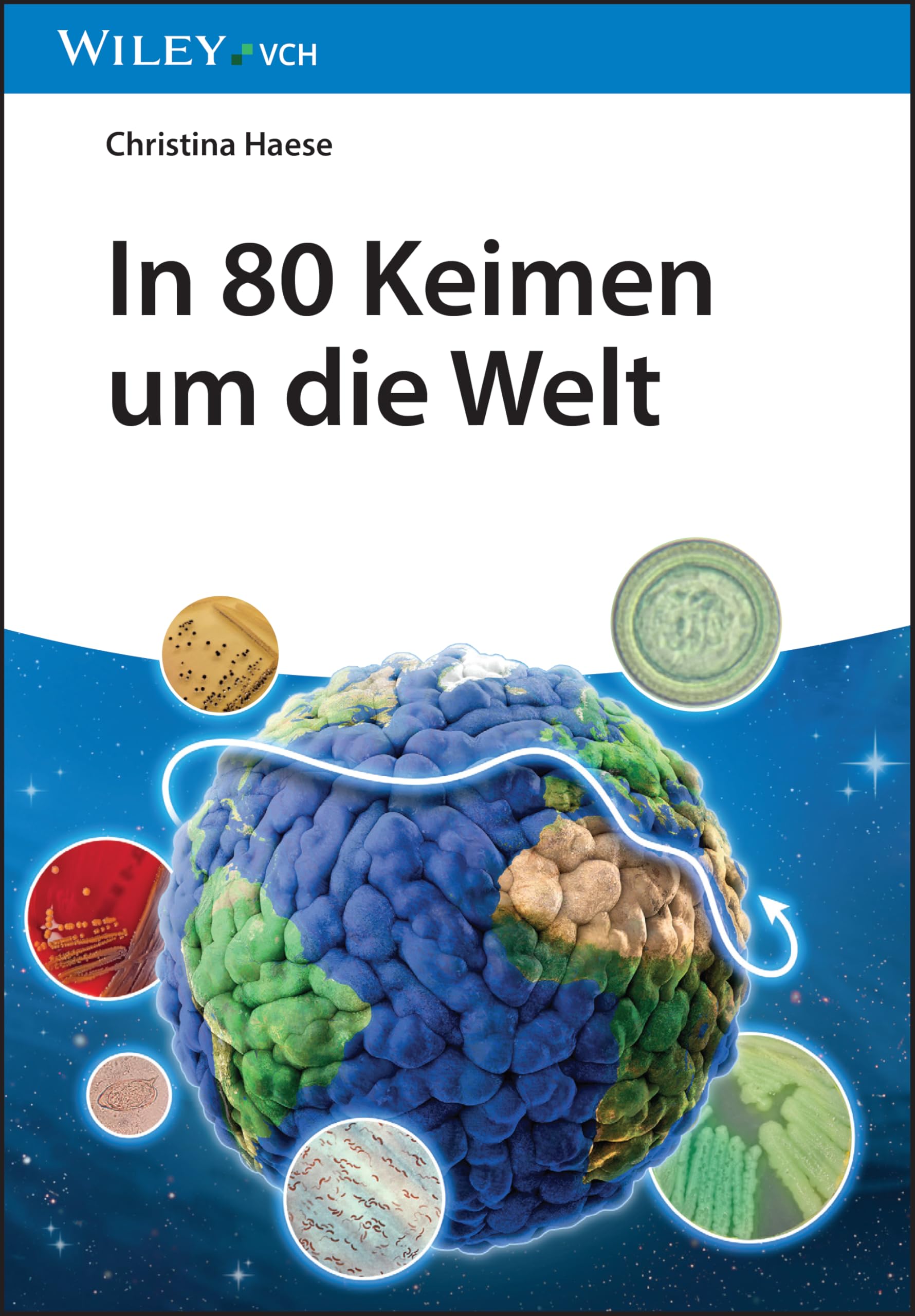 Reise um die Erde in 80 Keimen Medicine