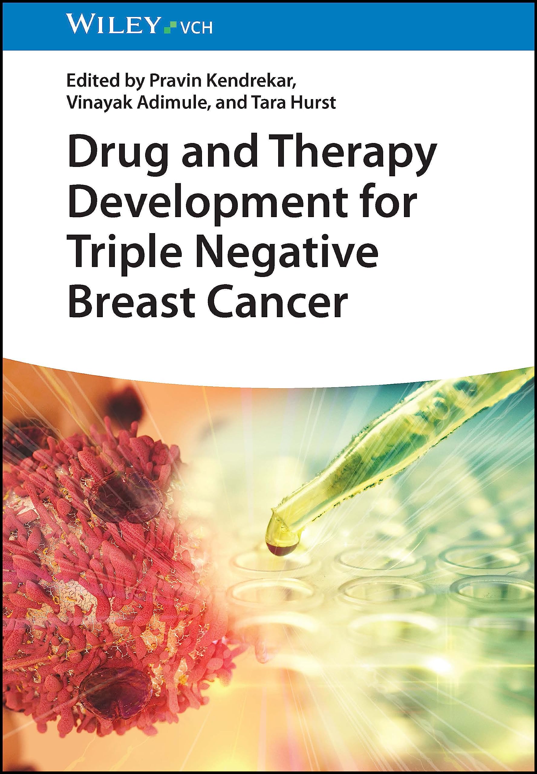 Drug and Therapy Development for Triple Negative Breast Cancer Medicine