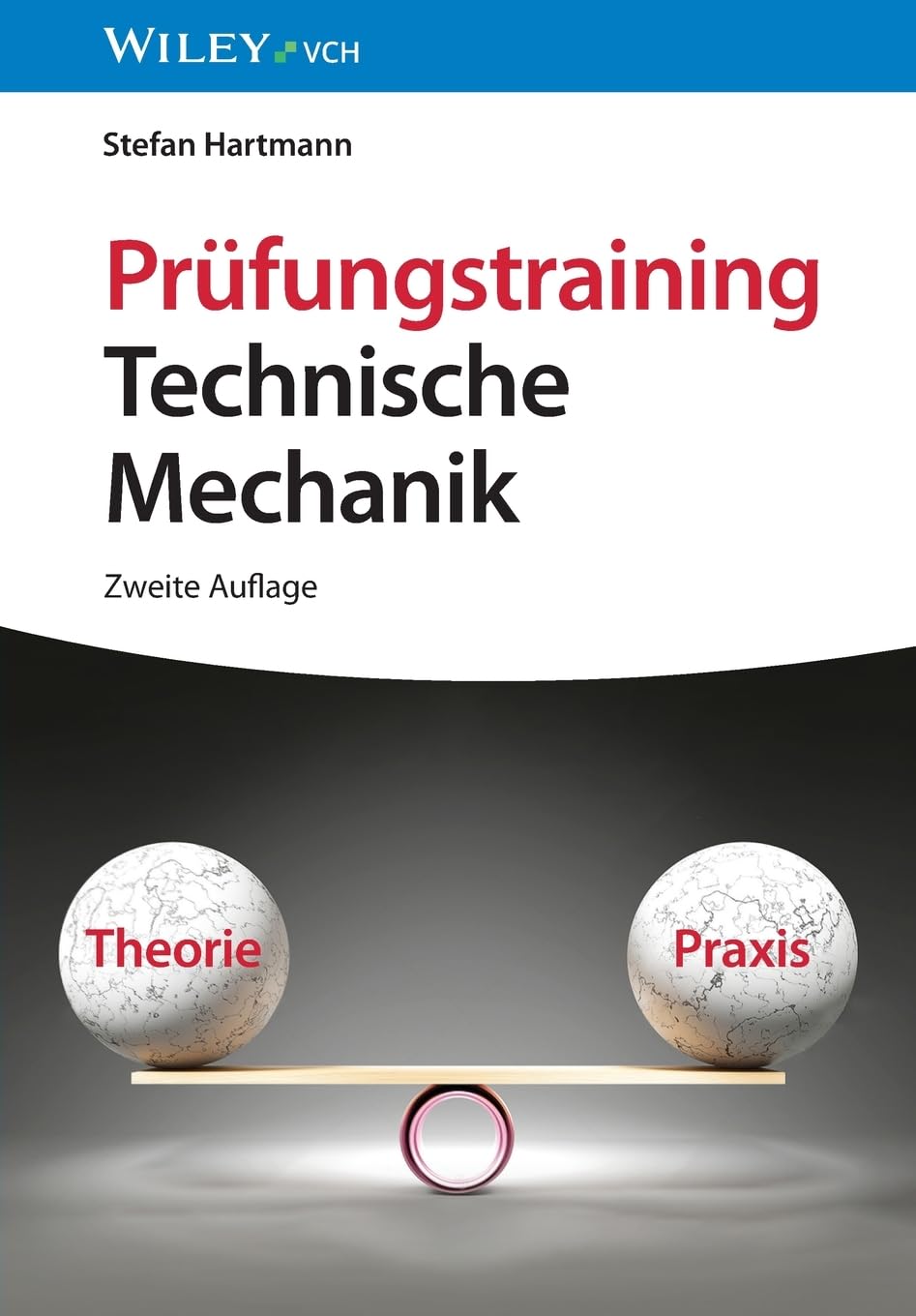 Prüfungstraining Technische Mechanik Business & Technology