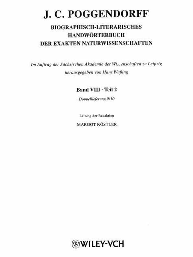 Biographisch-literarisches Handwörterbuch der exakten Naturwissenschaften - Band VIII /Teil 2: Biographisch-literarisches Handwörterbuch der exakten Naturwissenschaften... (Biograhpisch-Literarisches) Geology & Geography