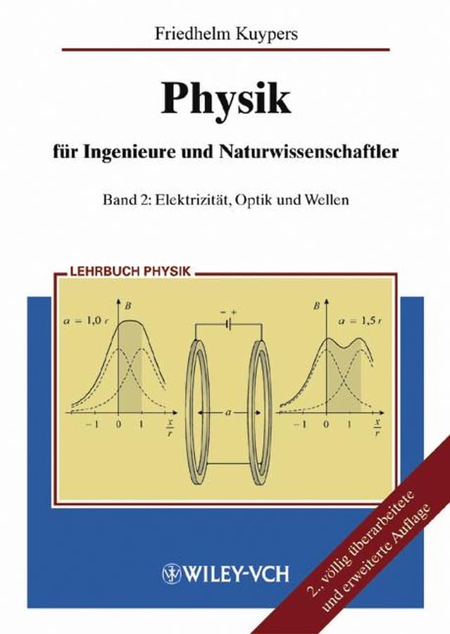 Physik für Ingenieure und Naturwissenschaftler: Band 2: Elektrizität, Optik und Wellen (Physik fur Ingenieure und Naturwissenschaftler) Business & Technology