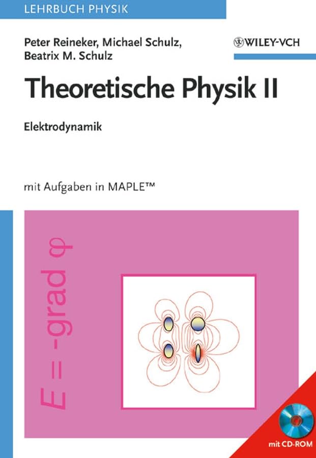 Theoretische Physik II: Elektrodynamik Natural Sciences