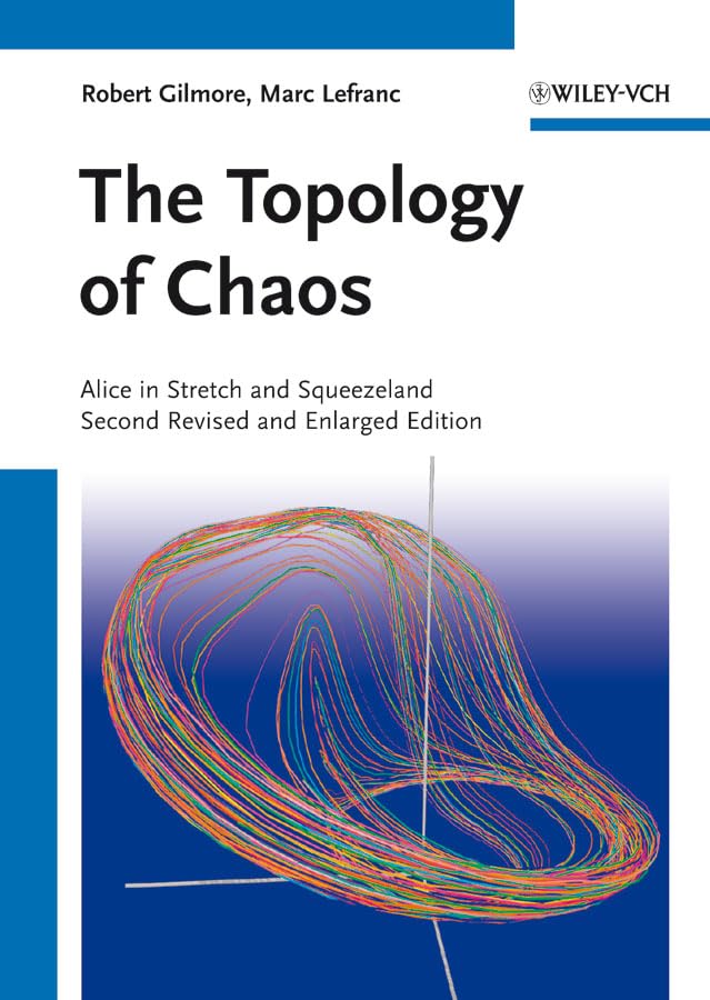 The Topology of Chaos: Alice in Stretch and Squeezeland Mathematics