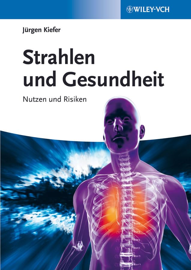 Strahlen und Gesundheit Medicine