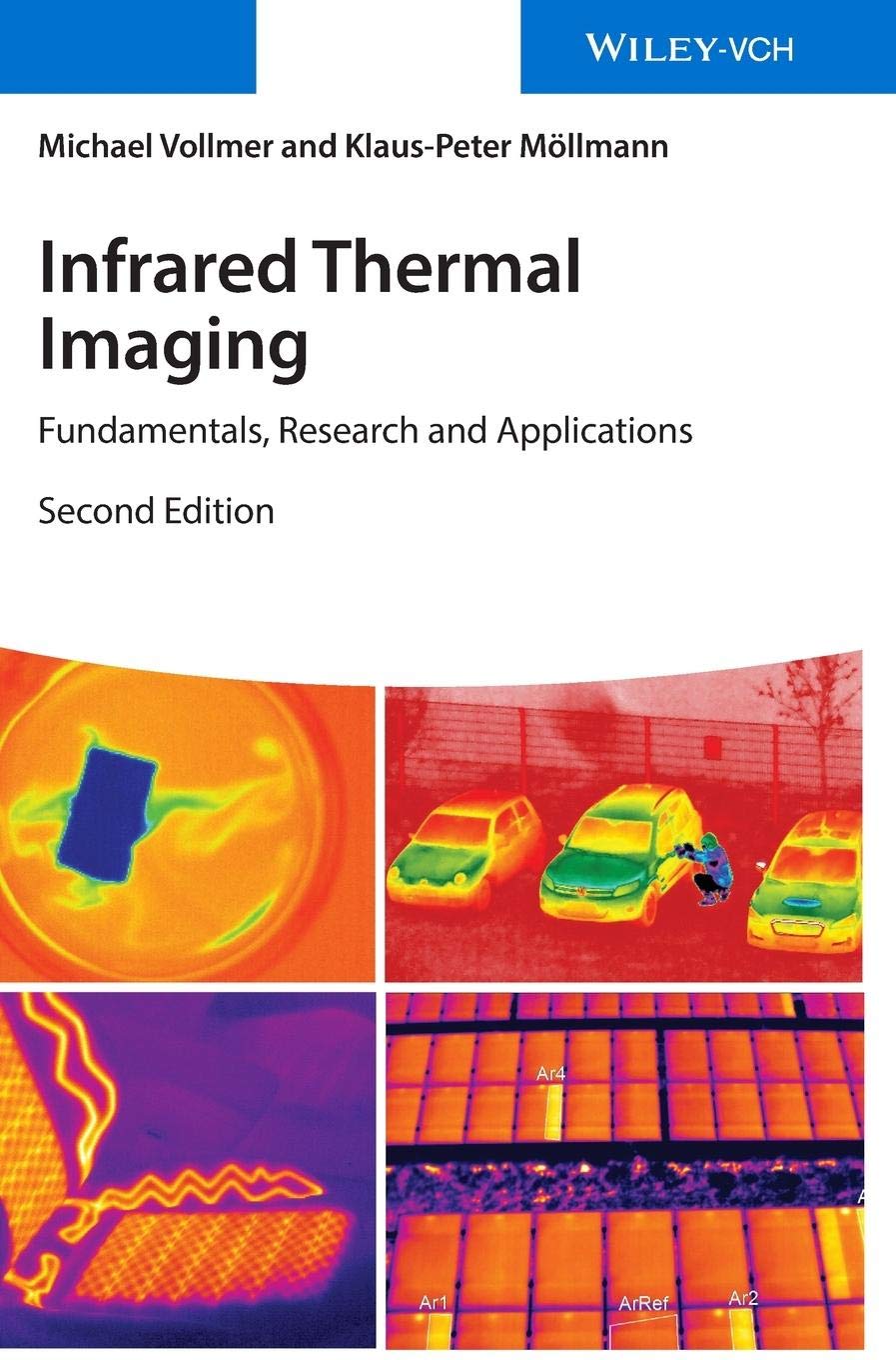 Infrared Thermal Imaging: Fundamentals, Research and Applications Natural Sciences