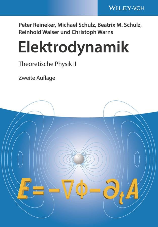 Elektrodynamik: Theoretische Physik II Business & Technology