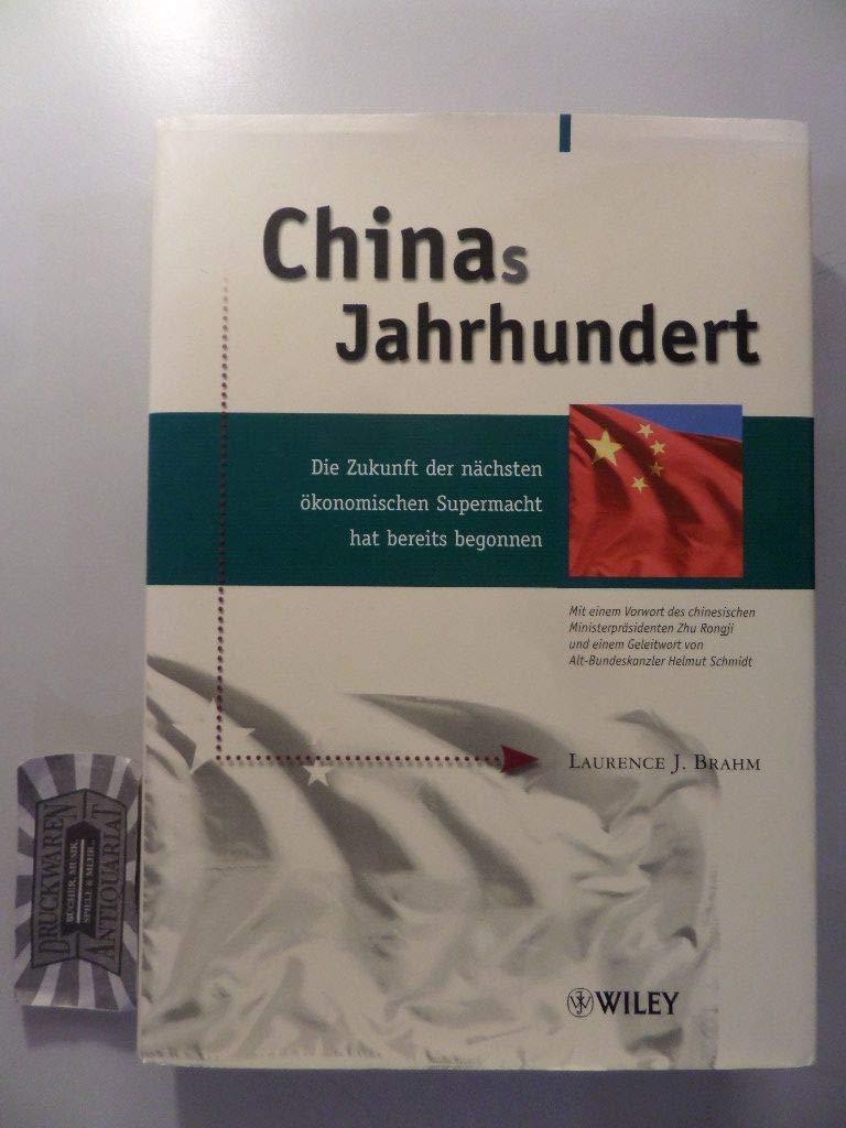 Chinas Jahrhundert. Die Zukunft der nächsten ökonomischen Supermacht hat bereits begonnen Business, Finance & Career