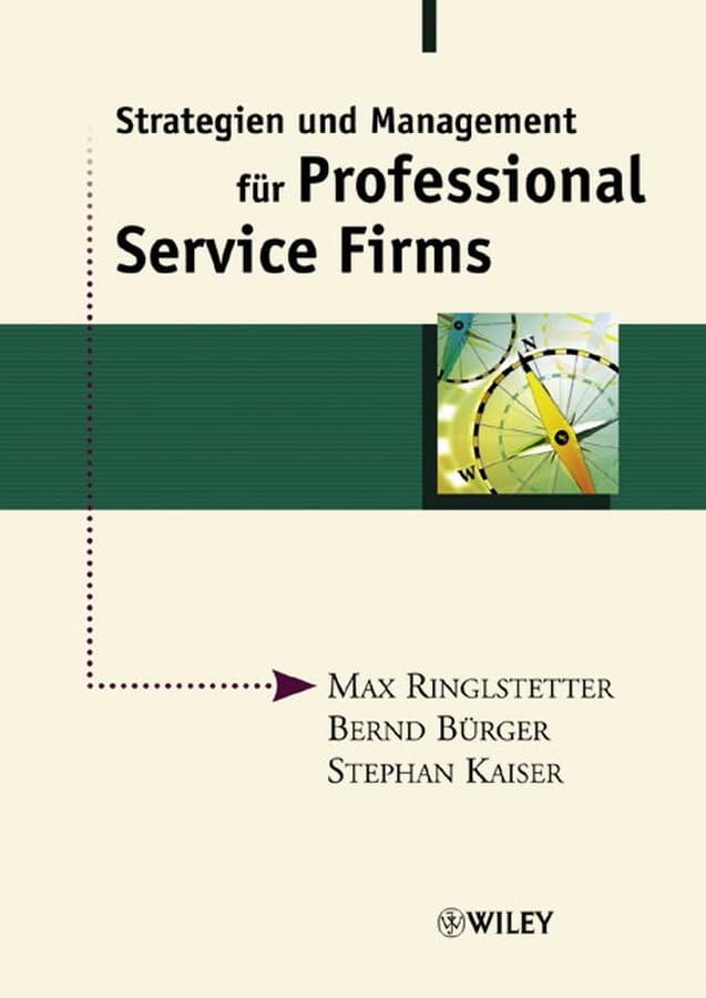 Strategien und Management für Professional Service Firms Law