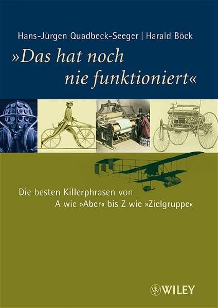 "Das hat noch nie funktioniert": Die besten Killerphrasen von A wie "Aber" bis Z wie "Zielgruppe" Law