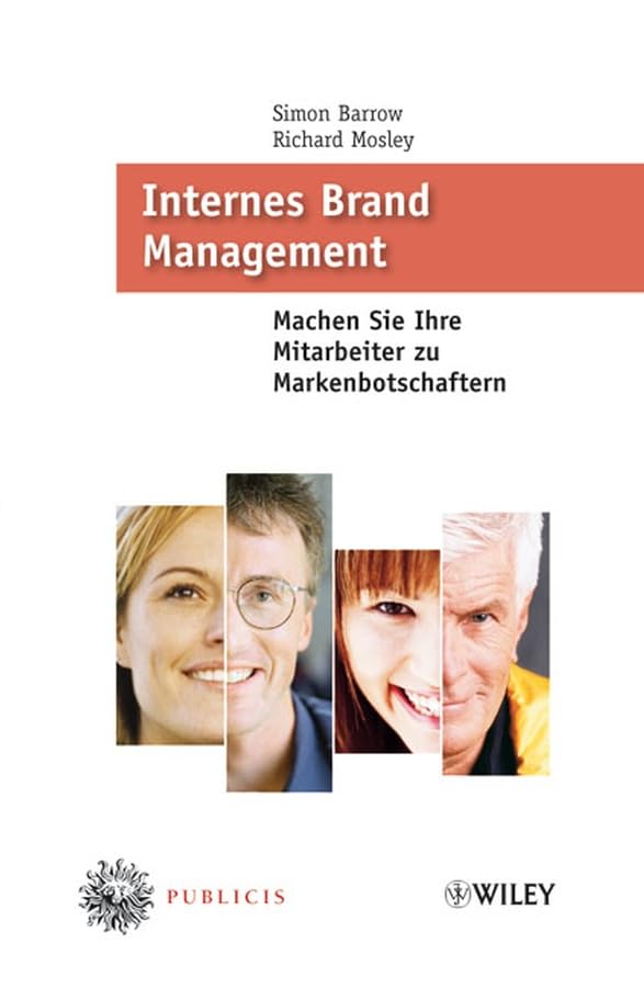 Internes Brand Management: Machen Sie Ihre Mitarbeiter zu Markenbotschaftern Law