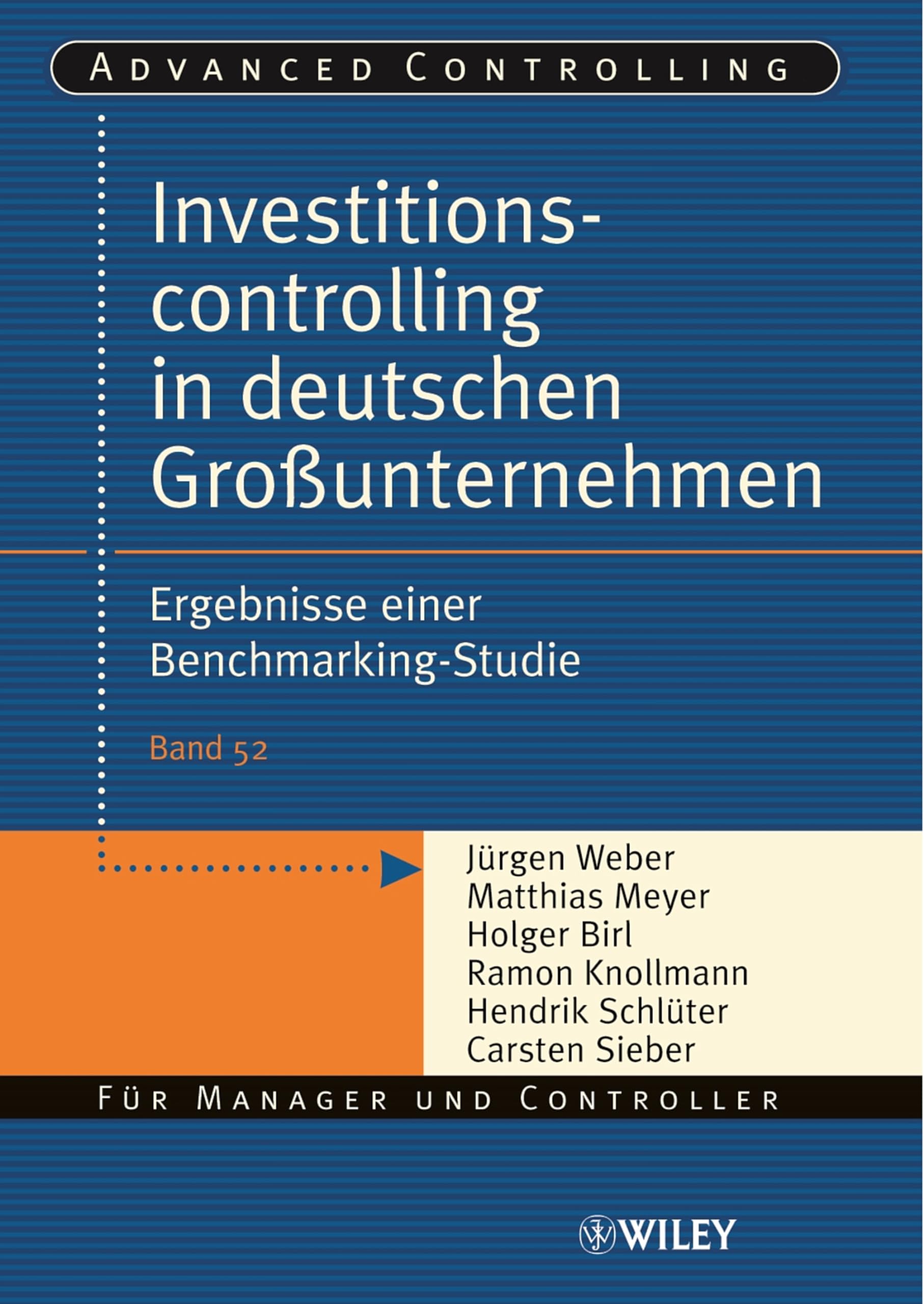 Investitionscontrolling in deutschen Großunternehmen Law