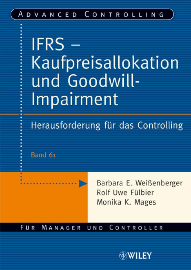 IFRS - Kaufpreisallokation und Goodwill-Impairment Law