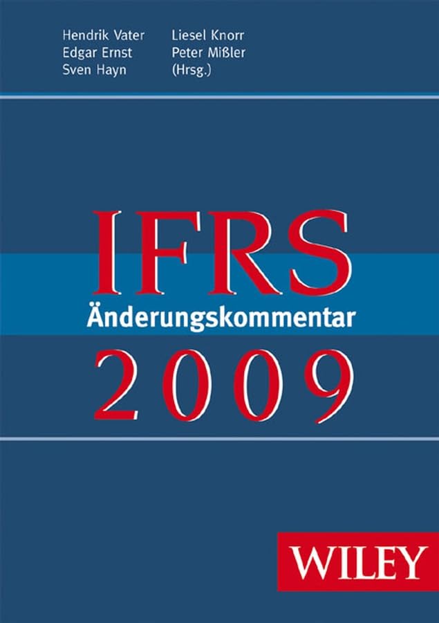 IFRS Änderungskommentar 2009 (IFRS Änderungskommentare) Law