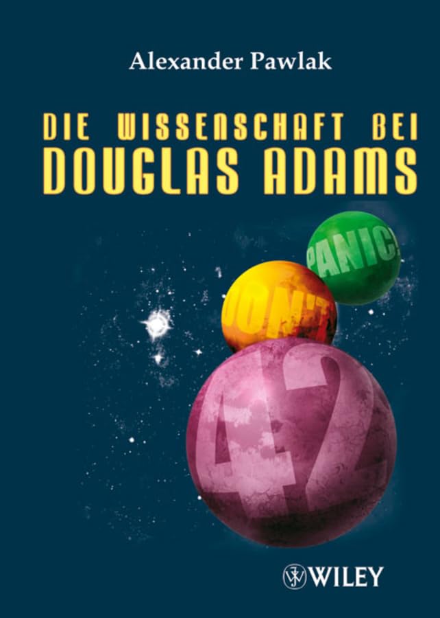 Die Wissenschaft bei Douglas Adams Natural Sciences