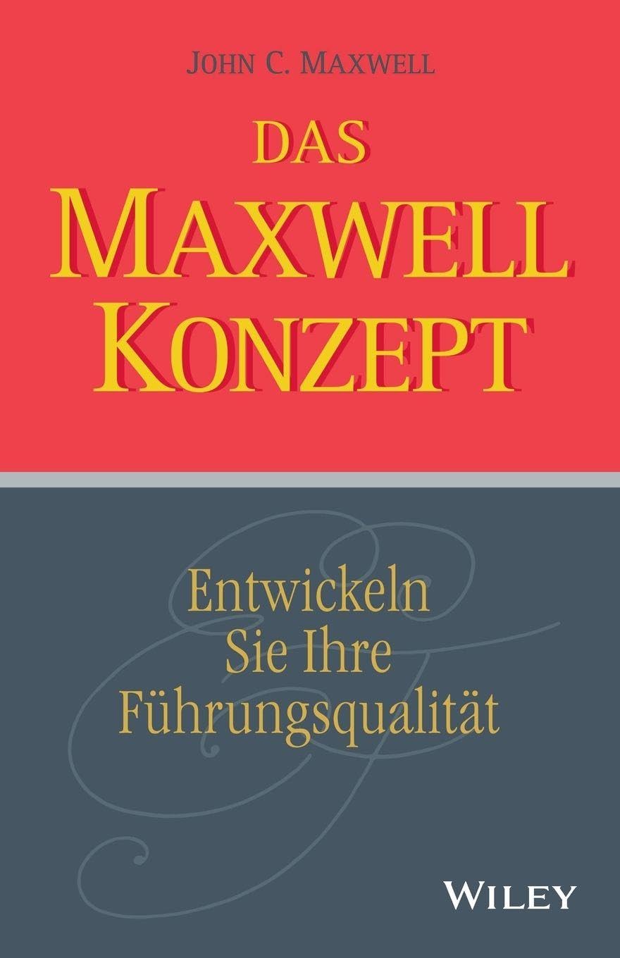 Das Maxwell-Konzept Business, Finance & Career