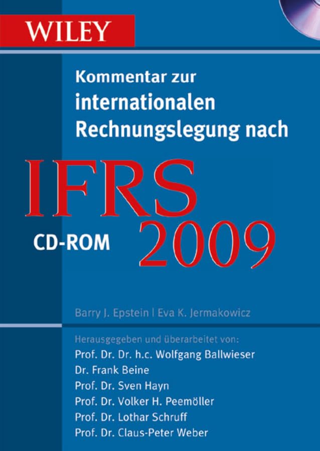 IFRS 2009: Wiley Kommentar zur internationalen Rechnungslegung nach IFRS (CD-ROM-Ausgabe): Wiley Kommentar zur internationalen Rechnungslegung nach ... Explorer 7 oder höher, FireFox 2 oder höher Business, Finance & Career