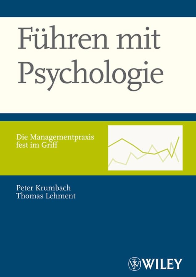 Führen mit Psychologie Law