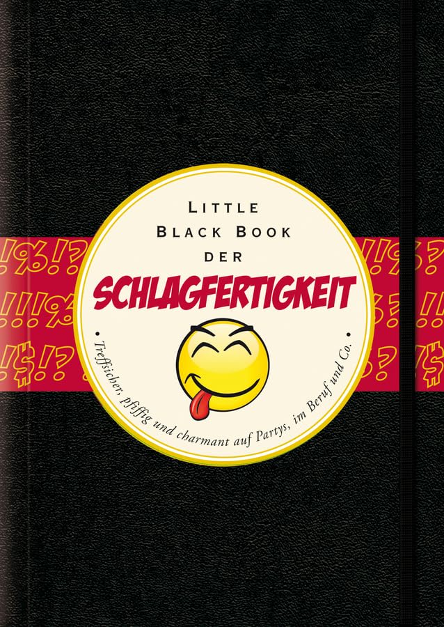 Das Little Black Book der Schlagfertigkeit book