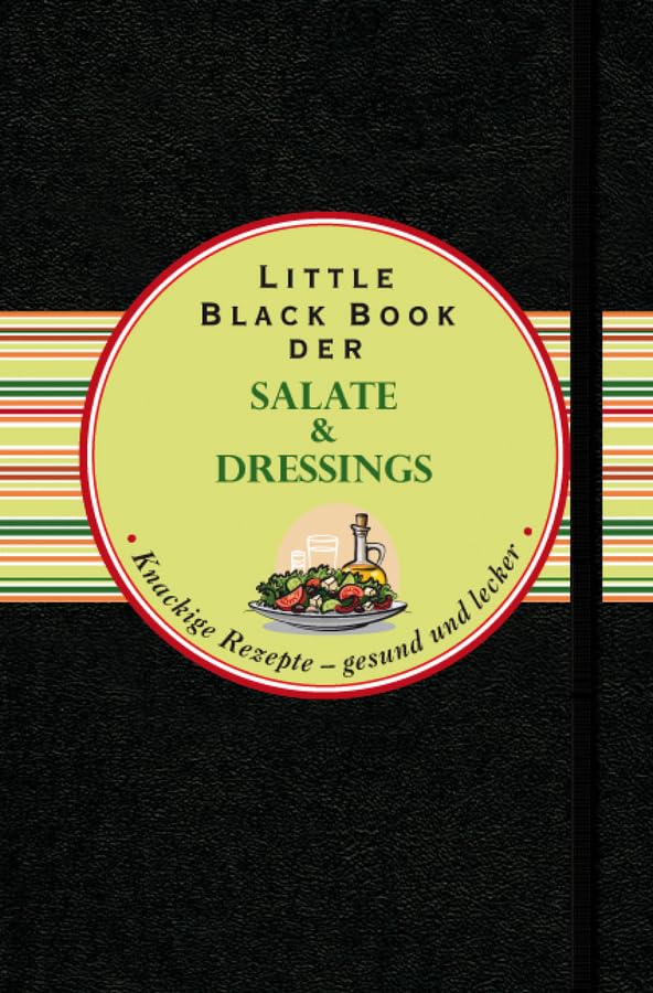 Das Little Black Book der Salate und Dressings Leisure, Home & Garden