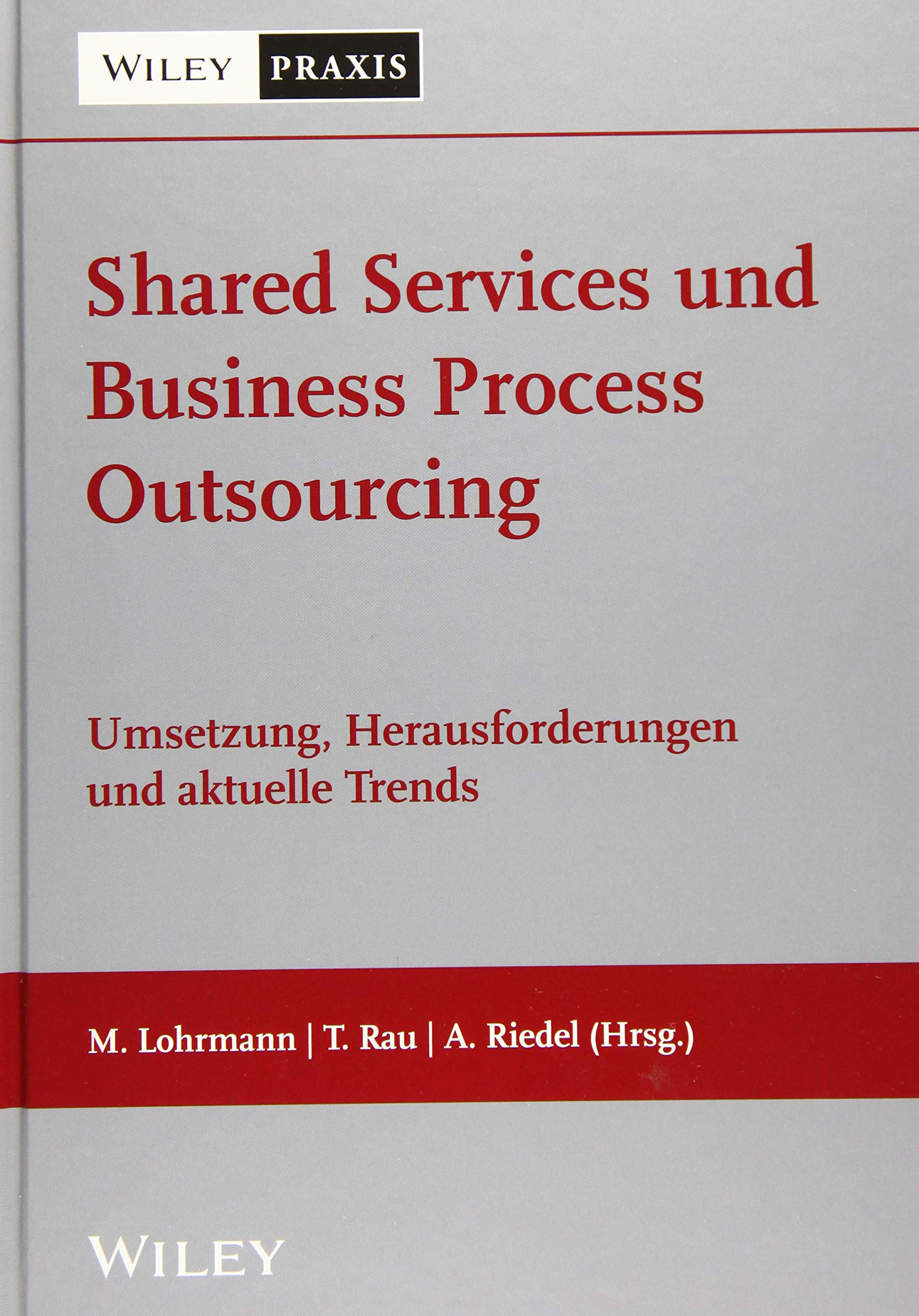 Shared Services und Business Process Outsourcing Law Books